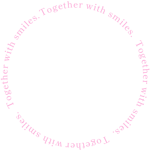 Together with smiles.
